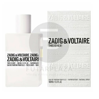 Zadig & Voltaire - This is Her! női 100ml edp  