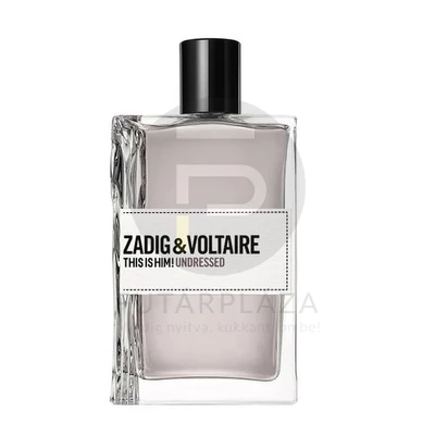 Zadig & Voltaire - This is Him! Undressed férfi 100ml edt teszter 